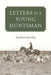 Letters to a Young Huntsman by Andrew Barclay