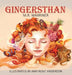 Gingersthan by M. R. Warriner