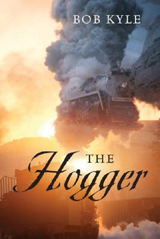 The Hogger by Bob Kyle
