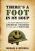 There's a Foot in My Soup: ...and Other Humorous Tales of American Soldiers in Their Days in Vietnam by Michael D. Mitchell
