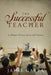 The Successful Teacher: 21 Strategies To Ensure Success in the Classroom by Jaime Garza