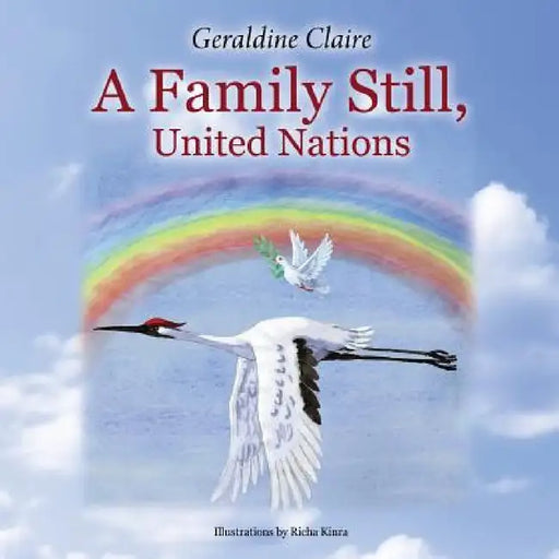 A Family Still, United Nations by Geraldine Claire