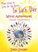 More Ways to Look for the Good In Each Day: World Adventures Journal Inspirations by Debi Snyder