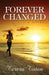 Forever Changed by Teresa Tuten