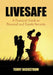 Livesafe: A Practical Guide to Personal and Family Security by Terry Beckstrom