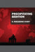 Precipitating Sedition by S. Roezenne Ivory