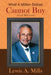 What A Million Dollars Cannot Buy: A Life Well Lived by Lewis a. Mills