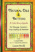 Natural Oils & Butters: A Color Encyclopedia by Lauren Neville
