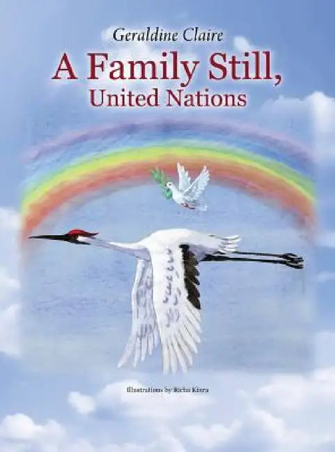 A Family Still, United Nations by Geraldine Claire