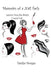 Memoirs of a Nail Tech: Lessons from the Sisters I never had... by Tanisha Morgan