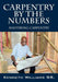 Carpentry by the Numbers: Mastering Carpentry by Sr. Williams Kenneth