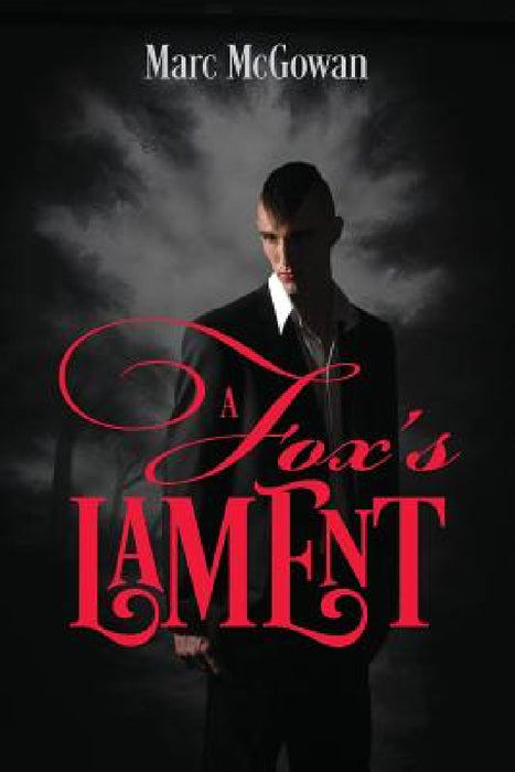 A Fox's Lament by Marc McGowan