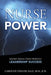 Nurse Power: Secret Skills That Produce Leadership Success by Carolyn Taylor Edd Mn