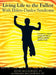 Living Life to the Fullest with Ehlers-Danlos Syndrome: Guide to Living a Better Quality of Life While Having EDS by Kevin Muldowney Pt, Kathleen Muldowney Pt