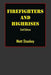 Firefighters and Highrises: 2nd Edition by Matt Stuckey