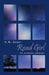 Road Girl: An Alaskan Journey by K. R. Cady