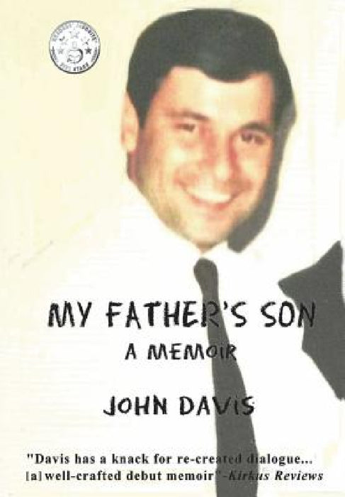 My Father's Son: A Memoir by John Davis