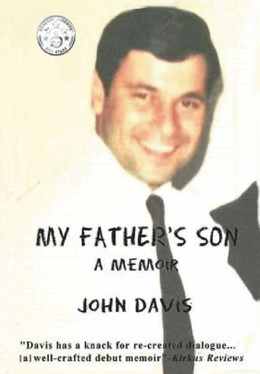 My Father's Son: A Memoir by John Davis