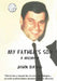 My Father's Son: A Memoir by John Davis