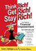 Think Rich! Get Rich! Stay Rich! by Karen L. Neilinger Ma Mba, Francine J. Blum Ma