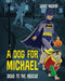 A Dog for Michael: Doug to the Rescue by Janie Nugent