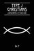 Type J Christians: A New Breed Of Christian by Dr P
