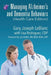 Managing Alzheimer's and Dementia Behaviors (Health Care Edition) by Gary Joseph LeBlanc