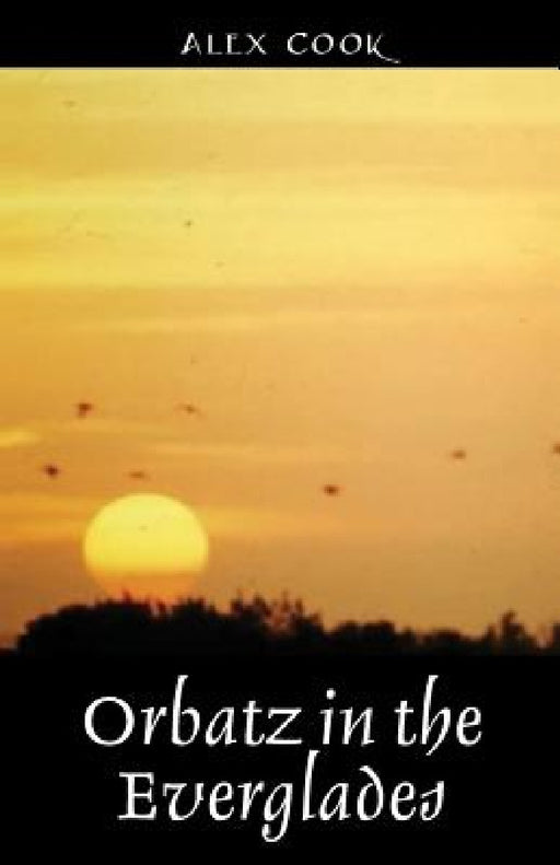 Orbatz in the Everglades by Alex Cook