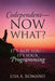 Codependent - Now What? Its Not You - Its Your Programming by Lisa A. Romano