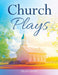 Church Plays by Fran Shaw