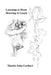 Learning to Draw - Drawing to Learn by Martin John Garhart