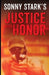 Justice with Honor by Sonny Stark