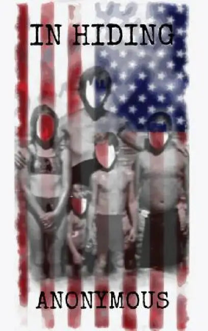 In Hiding by Anonymous
