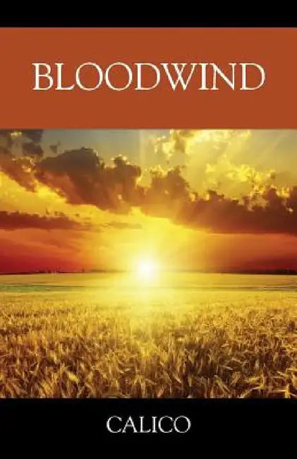 Bloodwind by Calico