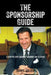 The Sponsorship Guide: A Step By Step Journey Through The 12 Steps by Robbie Walker