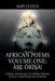 African Poems Volume One: Àṣẹ Òrìṣà!: A Praise Anthology to Yorùbá Orishas, Rituals, Traditions and Wisdom by Alex Cuoco