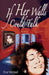 If Her Walls Could Talk by Eva Vernae'