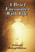 A Brief Encounter With Life by Robert Medina