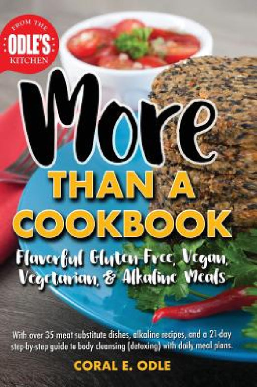 More Than A Cookbook by Coral E. Odle