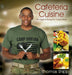 Cafeteria Cuisine: The Guide to Eating Pre-Cooked Meals by Thomas Shipp
