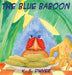 The Blue Baboon by K. S. Dwyer