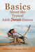 Basics About the Typical Adult Female Human by William M. Lybarger Edd Ct