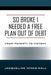 So Broke I Needed A Free Plan Out of Debt: From Poverty to Victory by Jacqueline Hines Wall