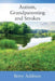 Autism, Grandparenting and Strokes by Betty Addison