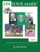 On Your Mark!: A Chronicle of EMU Track and Cross Country from 1967 to 2000 Volume II by Bob Parks