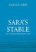 Sara's Stable: And Other Christmas Plays by Marcia K. Kirby