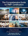 The Comprehensive Guide for PMP(R) Certification: PMP Preparation Made Easy by Kal Jayaswal P. M. P.