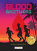 Blood Brothers by Rob Sanders