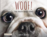 Woof! the Truth about Dogs by Annette Whipple