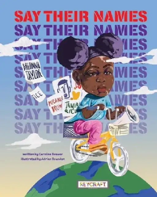 Say Their Names by Caroline Brewer